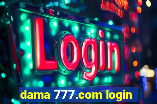 dama 777.com login